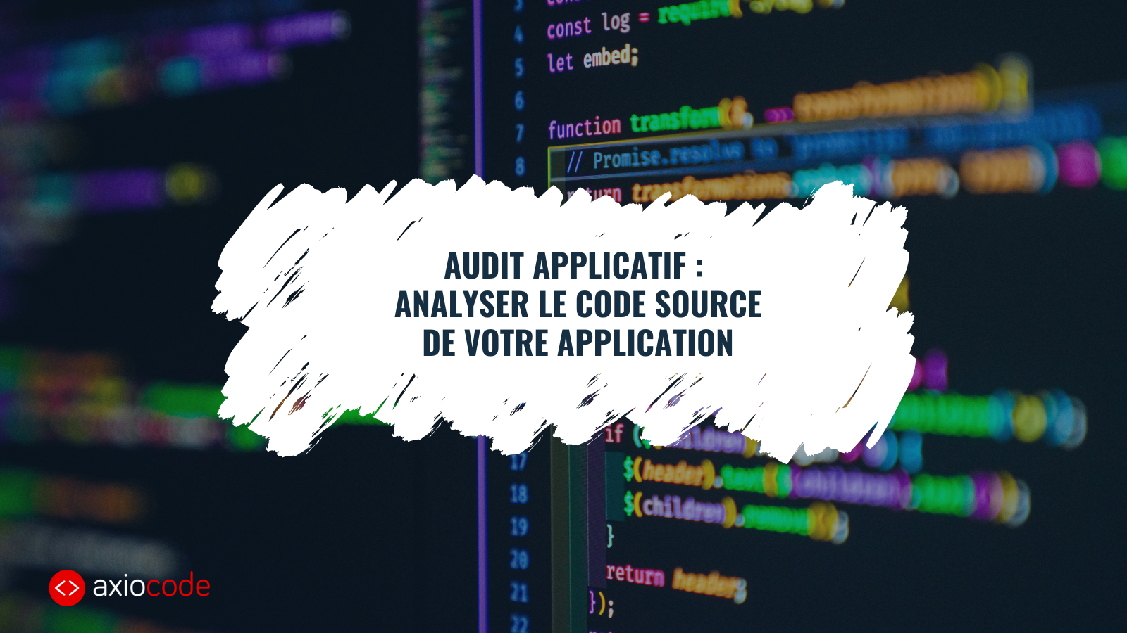 
			Comment analyser le code source d’une application ?		