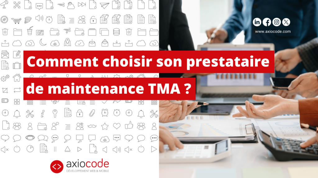 Comment choisir son prestataire de maintenance TMA ?